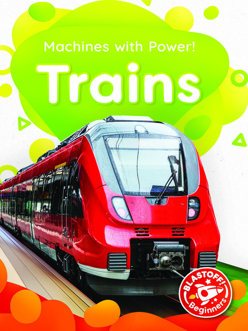 Title details for Trains by Dana Fleming - Available